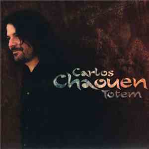 Carlos Chaouen - Totem