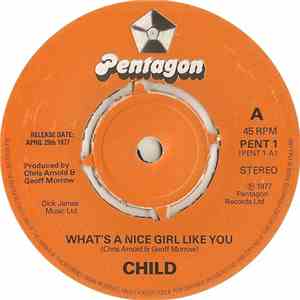 Child  - What's A Nice Girl Like You