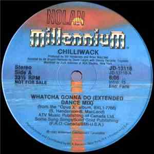 Chilliwack - Whatcha Gonna Do