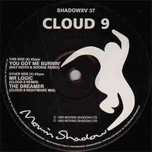 Cloud 9 - You Got Me Burnin' (Remix)