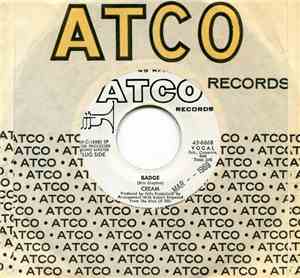 Cream  - Badge / What A Bringdown