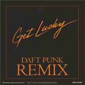 Daft Punk - Get Lucky (Daft Punk Remix)