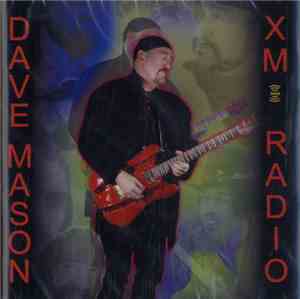Dave Mason - XM Radio