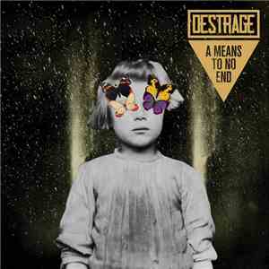 Destrage - A Means To No End