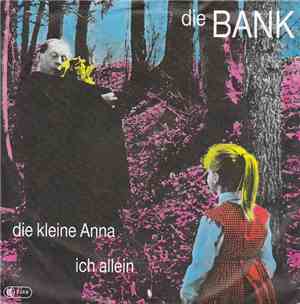 Die Bank  - Die Kleine Anna