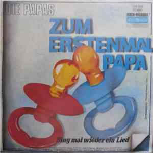 Die Papas - Zum Erstenmal Papa