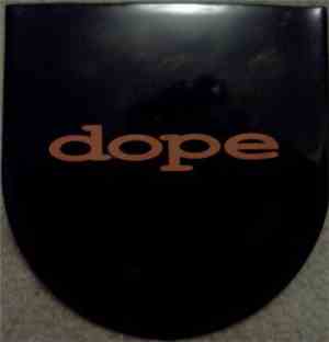 Dope  - Pig Society