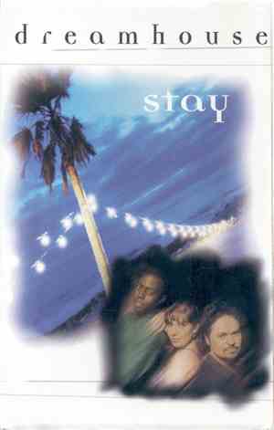 Dreamhouse - Stay