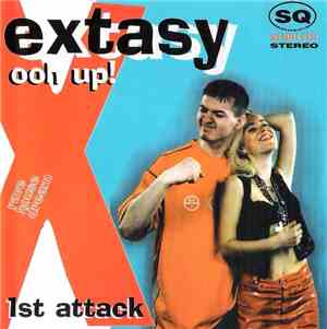 Extasy  - Ooh Up! (1st Attack)
