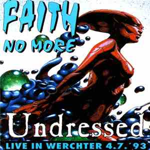 Faith No More - Undressed