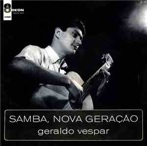 Geraldo Vespar - Samba, Nova Geração