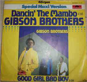 Gibson Brothers - Dancin' The Mambo