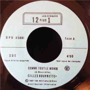 Gilles Bouvrette - Comme Tout Le Monde