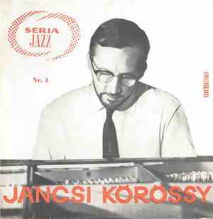 Jancsi Körössy - Jancsi Körössy