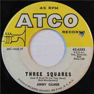 Jimmy Gilmer - Three Squares (And A Place To Lay Your Head)