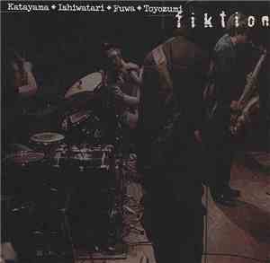 Katayama + Ishiwatari + Fuwa + Toyozumi - Fiktion
