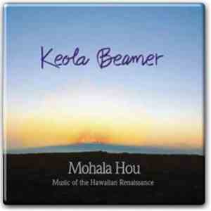 Keola Beamer - Mohala Hou