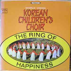 Korean Children's Choir - The Ring Of Happiness
