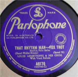 Louis Armstrong & His Orch. - That Rhythm Man / Blue, Turning Grey Over You