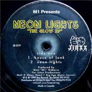 M1 Presents Neon Lights  - The Glow EP