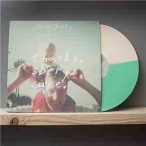 McCafferty - Thanks. Sorry. Sure.