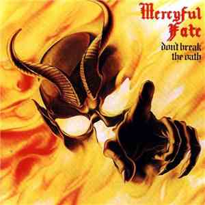 Mercyful Fate - Don't Break The Oath