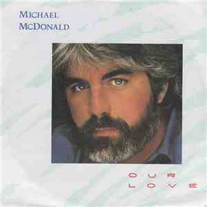 Michael McDonald - Our Love
