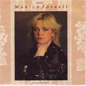 Monica Törnell - Förut ... Monica Törnells Bästa