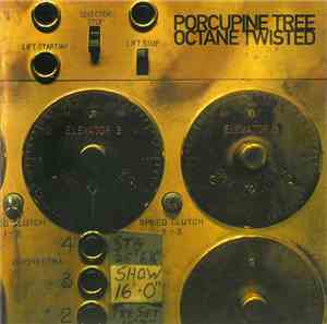 Porcupine Tree - Octane Twisted