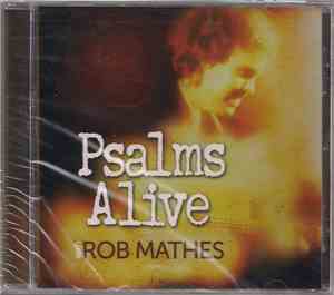 Rob Mathes - Psalms Alive
