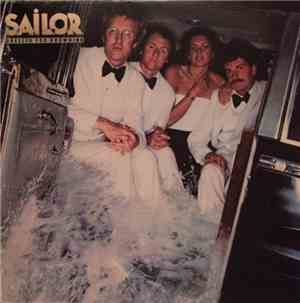 Sailor - Dressed For Drowning