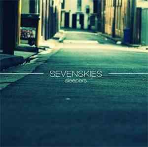 Sevenskies - Sleepers