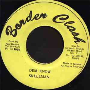 Skullman - Dem Know