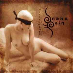 Snakeskin - Music For The Lost