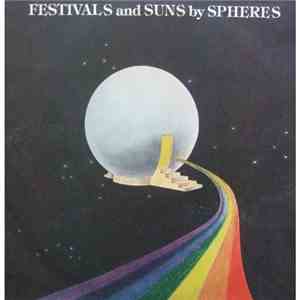 Spheres  - Festivals And Suns