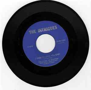 The Intrigues  - I Used To Love You Baby