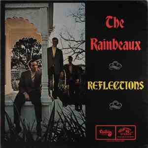 The Rainbeaux - Reflections
