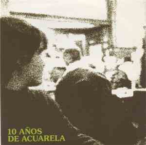 Various - 10 Años De Acuarela