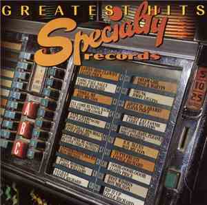 Various - Speciality Records Greatest Hits