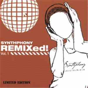 Various - Synthphony REMIXed! Vol. 1
