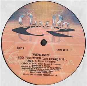 Weeks And Co. - Rock Your World