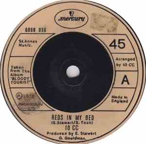 10cc - Reds In My Bed