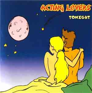 Acting Lovers - Tonight