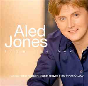 Aled Jones - From The Heart