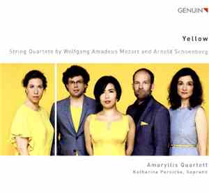 Amaryllis Quartett, Katharina Persicke - Yellow: String Quartets by Wolfgan ...