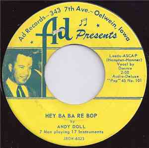 Andy Doll  - Hey Ba Ba Re Bop / Rollin Rhythm