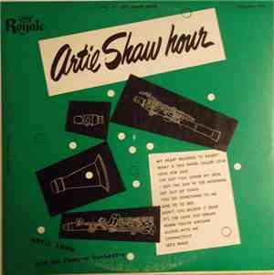 Artie Shaw And His Famous Orchestra - Artie Shaw Hour