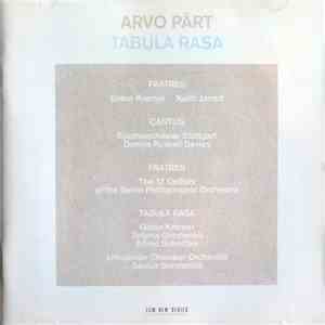 Arvo Pärt - Tabula Rasa