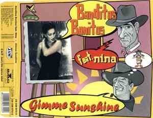 Banditos Bonitos  Feat. Nina - Gimme Sunshine