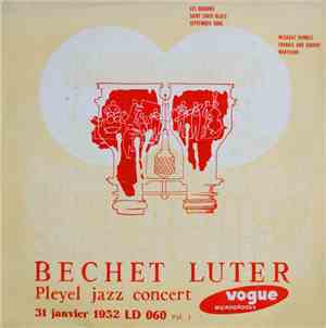 Bechet, Luter - Pleyel Jazz Concert - Vol. 1